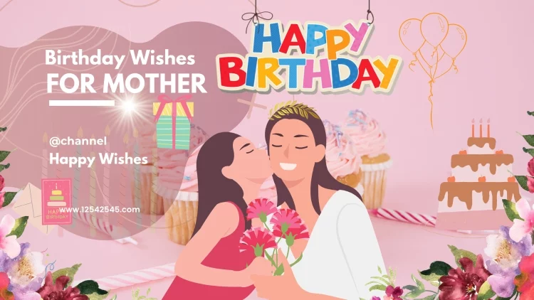 Birthday Messages for Mother