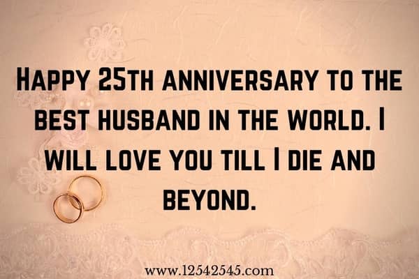 Happy 25th Wedding Anniversary Messages to Husband